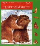 Couverture du livre « Trotte-marmotte » de Claude Clement aux éditions Nathan