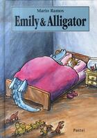 Couverture du livre « Emily et alligator » de Mario Ramos aux éditions Ecole Des Loisirs