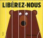 Couverture du livre « Libérez-nous » de Patrick George aux éditions Ecole Des Loisirs