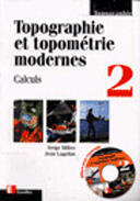 Couverture du livre « Topographie et topométrie moderne Tome 2 » de Milles aux éditions Eyrolles