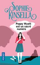 Couverture du livre « Poppy Wyatt est un sacré numéro » de Sophie Kinsella aux éditions Pocket