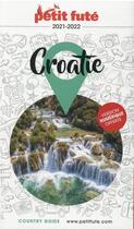 Couverture du livre « GUIDE PETIT FUTE ; COUNTRY GUIDE ; Croatie (édition 2021) » de  aux éditions Le Petit Fute