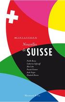 Couverture du livre « Nouvelles de suisse » de  aux éditions Magellan & Cie
