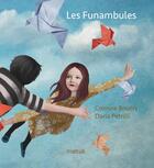 Couverture du livre « Les funambules » de Corinne Boutry et Daria Petrilli aux éditions Motus