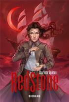 Couverture du livre « Red Stone Tome 1 » de Charlotte Ambrun aux éditions Bigbang