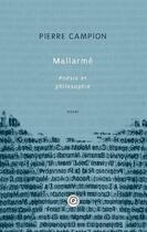 Couverture du livre « Mallarmé, poésie et philosophie » de Pierre Campion aux éditions Publie.net