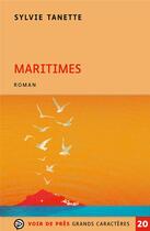 Couverture du livre « Maritimes » de Sylvie Tanette aux éditions Voir De Pres