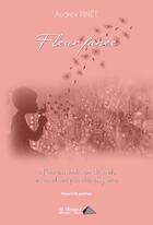 Couverture du livre « Fleur fanee » de Pinet Audrey aux éditions Saint Honore Editions