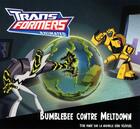 Couverture du livre « Bumblebee face à Meltown ; Transformers » de  aux éditions Hemma