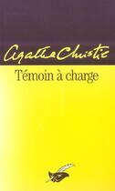 Couverture du livre « Témoin à charge » de Agatha Christie aux éditions Editions Du Masque