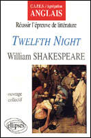 Couverture du livre « Shakespeare, twelfth night » de Henri Suhamy aux éditions Ellipses