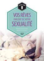 Couverture du livre « Vos rêves parlent de votre sexualité » de Christian Congiu aux éditions De Vecchi