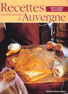Couverture du livre « Recettes traditionnelles d'auvergne » de Andant-Gratien-Mouty aux éditions Ouest France
