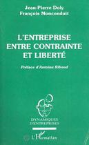 Couverture du livre « L'entreprise entre contrainte et liberté » de  aux éditions L'harmattan