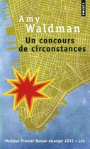 Couverture du livre « Un concours de circonstances » de Amy Waldman aux éditions Points