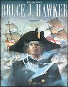 Couverture du livre « Bruce J. Hawker ; intégrale Tome 1 » de William Vance et Andre-Paul Duchateau aux éditions Lombard