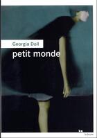 Couverture du livre « Petit monde » de Georgia Doll aux éditions Rouergue