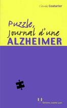 Couverture du livre « Puzzle, journal d'une alzheimer » de  aux éditions Josette Lyon