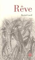 Couverture du livre « Rêve ; intelligence Tome 3 » de Martial Caroff aux éditions Terre De Brume