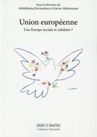 Couverture du livre « Union Européenne » de Abdelkhaleq Berramdane et Karine Abderemane aux éditions Mare & Martin