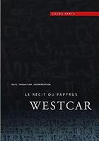 Couverture du livre « Le Recit Du Papyrus Westcar » de Laura Parys aux éditions Safran Bruxelles