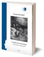 Couverture du livre « Le mythe de la souveraineté du corps au contrat social » de Francois De Smet aux éditions Eme Editions