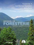 Couverture du livre « Manuel de foresterie chapitre 1 ; les biomes forestiers de la Terre » de Rene Doucet et Marc Cote aux éditions Multimondes