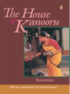 Couverture du livre « The House Of Kanooru » de Kuvempu Sunil aux éditions Penguin Books Ltd Digital