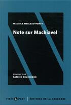 Couverture du livre « Note sur machiavel » de Merleau-Ponty aux éditions Editions De La Sorbonne