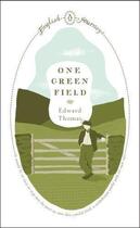 Couverture du livre « One Green Field » de Thomas Edward aux éditions Penguin Books Ltd Digital