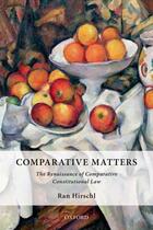 Couverture du livre « Comparative Matters: The Renaissance of Comparative Constitutional Law » de Hirschl Ran aux éditions Oup Oxford