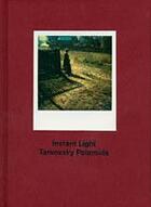 Couverture du livre « Andrey tarkovsky instant light polaroids » de Tarkovsky Andrey aux éditions Thames & Hudson