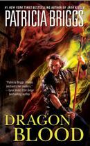 Couverture du livre « Dragon Blood » de Patricia Briggs aux éditions Penguin Group Us