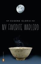 Couverture du livre « My Favorite Warlord » de Gloria Eugene aux éditions Penguin Group Us