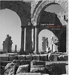 Couverture du livre « Legacy in stone ; Syria before war » de Kevin Bubriski aux éditions Powerhouse