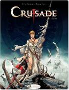 Couverture du livre « Crusade t.2 ; Qa'dj » de Jean Dufaux et Philippe Xavier aux éditions Cinebook