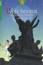 Couverture du livre « L'age heureux » de Joyeux-O aux éditions Le Livre De Poche Jeunesse