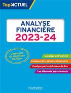 Couverture du livre « Top'actuel : analyse financière (édition 2023/2024) » de Gilles Meyer aux éditions Hachette Education