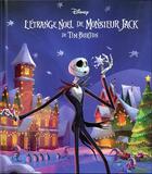 Couverture du livre « L'etrange noel de monsieur jack - hors-serie - l'histoire du film » de  aux éditions Disney Hachette