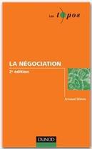 Couverture du livre « La négociation (2e édition) » de Arnaud Stimec aux éditions Dunod