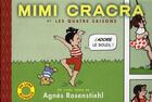 Couverture du livre « Mimi cracra et les quatre saisons » de Rosenstiehl aux éditions Casterman