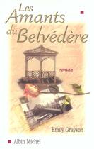 Couverture du livre « Les Amants Du Belvedere » de Emily Grayson aux éditions Albin Michel