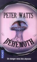 Couverture du livre « Béhémoth » de Peter Watts aux éditions Pocket