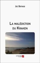 Couverture du livre « La malédiction du kraken » de Joel Berthoud aux éditions Editions Du Net