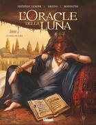 Couverture du livre « L'oracle della Luna Tome 4 : la fille du sage » de Frederic Lenoir et Rodolphe et Griffo aux éditions Glenat