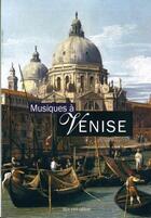 Couverture du livre « Musiques à Venise » de Thierry Beauvert et Hoffmann aux éditions Bleu Nuit