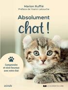 Couverture du livre « Abolument chat ! » de Marion Ruffie aux éditions Courrier Du Livre