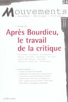 Couverture du livre « Revue mouvements numero 24 apres bourdieu, le travail de la critique » de Revue Mouvements aux éditions La Decouverte