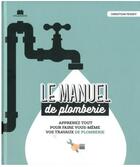 Couverture du livre « Le manuel de plomberie » de Christian Pessey aux éditions Massin