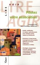 Couverture du livre « Pilotez votre association » de Drot/Monferrand aux éditions Vuibert